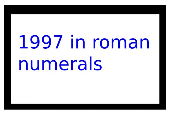 1997 in roman numerals