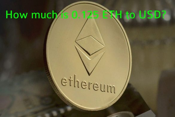 How much is 0.125 ETH to USD_