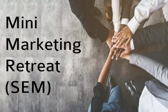 Mini Marketing Retreat (SEM)