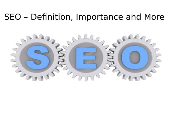 SEO – Definition, Importance and More