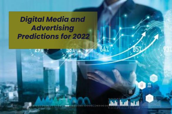Digital Media and Advertising Predictions