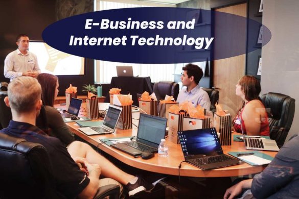 E-Business and Internet Technology