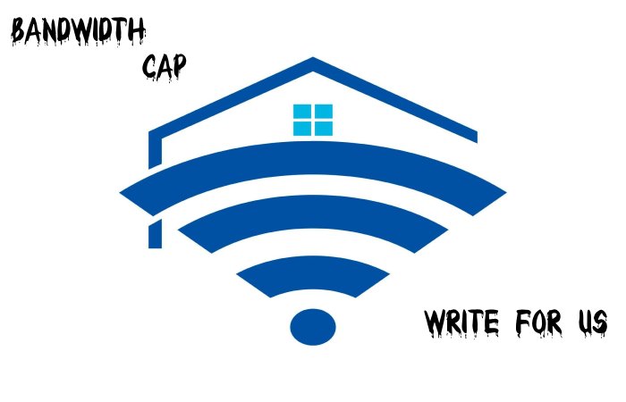 Bandwidth Cap